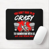 Kann-Train-Rackett-Shuttle-Sport-Hobby-Badminton-P Mousepad (Mit Mouse)