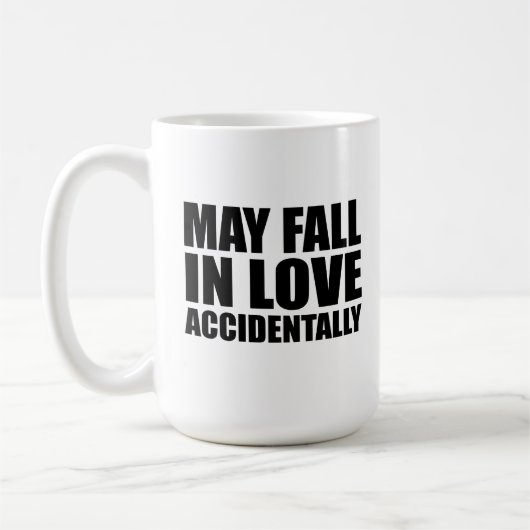 Kann versehentlich in Liebe fallen Kaffeetasse (Links)