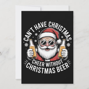 Kann Weihnachtsfreude nicht ohne Bier haben Santa  Feiertagskarte