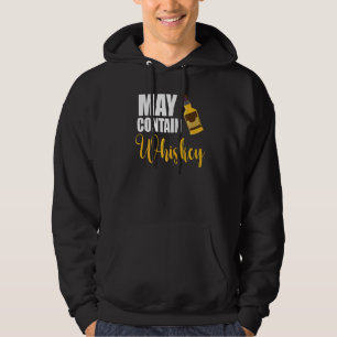 Kann Whiskey Design Drink Whiskey Warni enthalten Hoodie