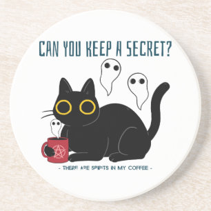 "Kannst du ein Geheimnis Behalten haben, in meinem Getränkeuntersetzer