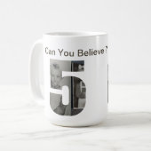 Kannst du es glauben, 50 zu werden? Kinderfoto-Col Kaffeetasse (Vorderseite Links)