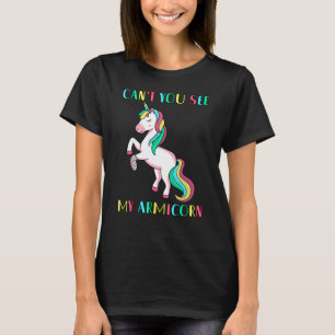 Kannst du meine Armicorn-Verletzung Gebrochener Ar T-Shirt