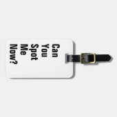 Kannst du mich jetzt entdecken? Funny Gepäckanhänger (Vorderseite horizontal)