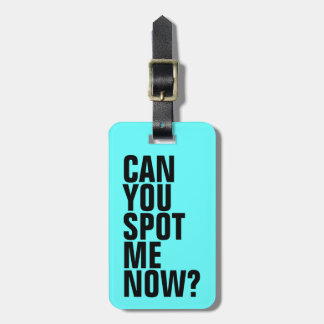 Kannst du mich jetzt entdecken? Funny Luggage Tag Gepäckanhänger