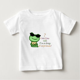 Kannst du mir sagen, dass ich ein Frosch oder Prin Baby T-shirt