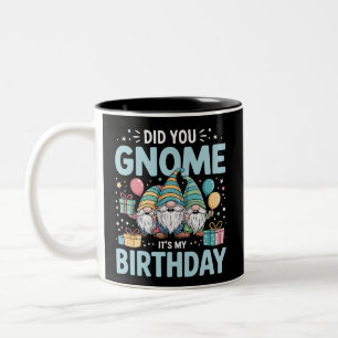 Kannten Sie den Gnom Es ist mein Geburtstags-Gnome Zweifarbige Tasse
