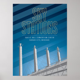 Kansas City Sehenswürdigkeiten: Sky Stations - 18  Poster