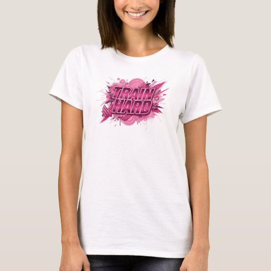 Kantiges Pink TRAIN HARD Statement T-Shirt (Vorderseite)