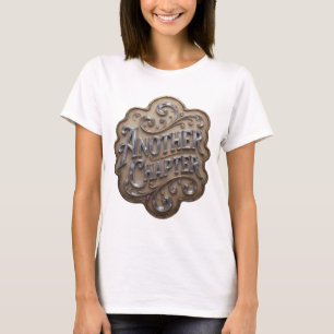 Kantiges Silber ANOTHER CHAPTER Custom Design T-Shirt