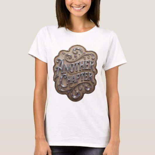 Kantiges Silber ANOTHER CHAPTER Custom Design T-Shirt (Vorderseite)