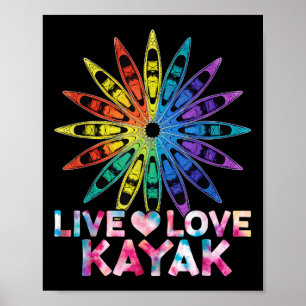 Kanufahren Boot Paddeln Sport Kayakfahrer Live Lov Poster