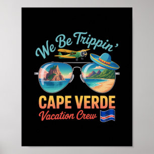 Kap Verde Urlaub Cabo Verde Flagge Stolz Verdian  Poster