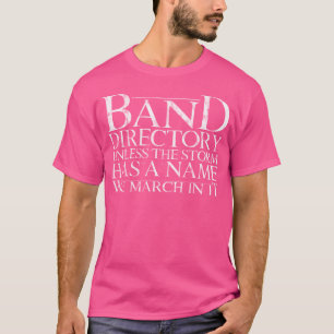 Kapellmeisterin, es sei denn, der Sturm hat einen T-Shirt
