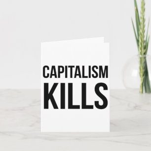 Kapitalismus tötet - Antikapitalist - Demokratisch Karte