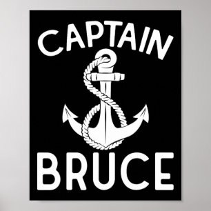 Kapitän Bruce Schiff Jacht Bootfahren Bootsanker Poster