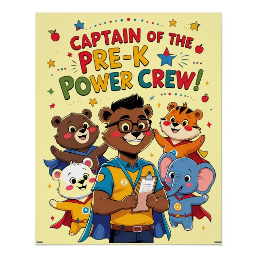 Kapitän der Pre-K-Power-Crew – Klassenzimmer Poster (Vorderseite)
