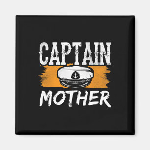 Kapitän Mutter Boot Crew Yacht Schiff Mama Mutti M Magnet