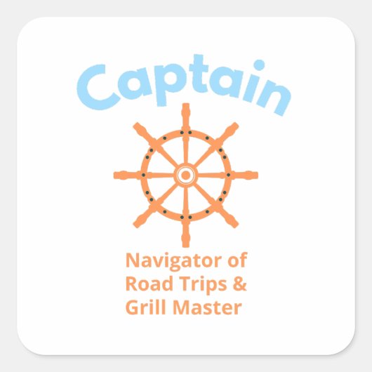 Kapitän – Navigator von Road Trips Quadratischer Aufkleber (Vorderseite)