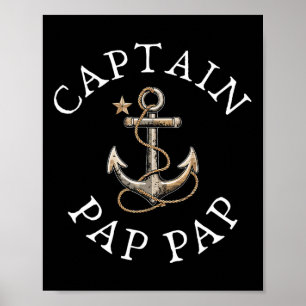 Kapitän Pap-pap Boot Segeln Booten Opa Anker Poster