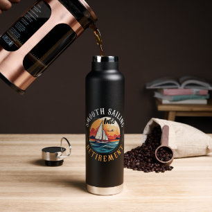 Kapitän Smooth Sailing in den Ruhestand Trinkflasche