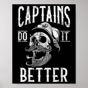 Kapitäne machen es besser Boots Kapitän Poster