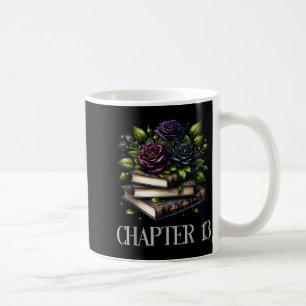 Kapitel 13 13. Geburtstag Mädchen Buchliebhaber Go Kaffeetasse