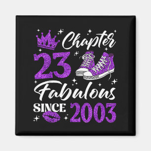 Kapitel 23 Fabelhaft seit 2003 23. Geburtstag Frau Magnet