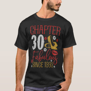 Kapitel 30 Fabelhaft Seit 1993 30. Geburtstag Nied T-Shirt