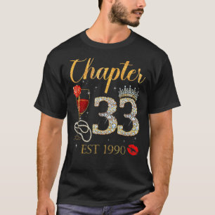Kapitel 33 Jahre EST 1990 33. Geburtstag Rote Rose T-Shirt
