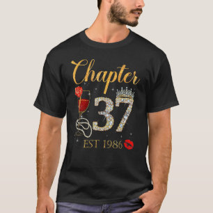 Kapitel 37 Jahre EST 1986 37. Geburtstag Rote Rose T-Shirt