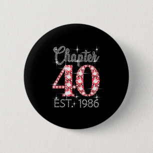 Kapitel 40 Est 1986 Alles Gute zum 40. Geburtstag Button