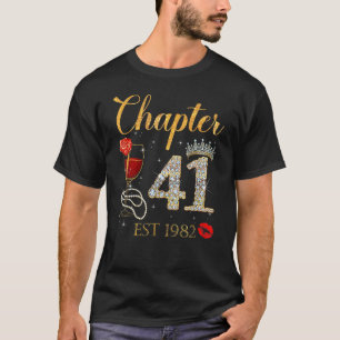 Kapitel 41 Jahre EST 1982 41. Geburtstagsfeier Rot T-Shirt