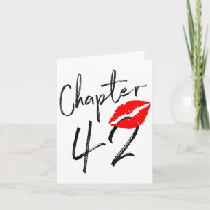Kapitel 42 Jahre Lippen Liebe 42 und Geburtstag Ge Karte
