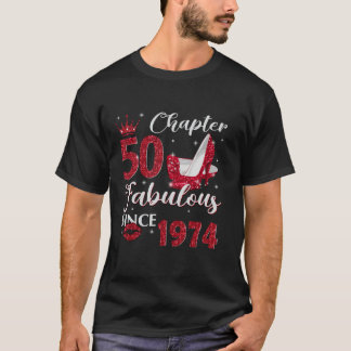 Kapitel 50 Fabelhaft Seit 1974 50. Geburtstagsgesc T-Shirt