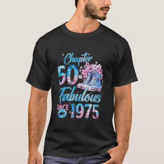 Kapitel 50 Fabulous EST 1975 50. Blumengeburt T-Shirt