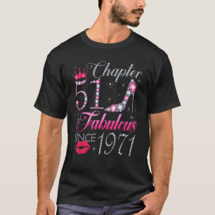 Kapitel 51 Fabelhaft seit 1971 51. Geburtstag für T-Shirt