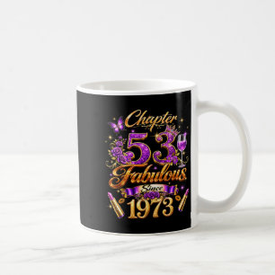 Kapitel 53 Fabelhaft seit 1973 53. Geburtstag Frau Kaffeetasse
