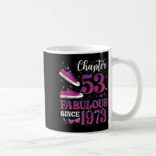 Kapitel 53 Fantastisch seit 1973 53. Geburtstagsmä Kaffeetasse