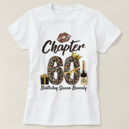 Kapitel 60 Leopard Print 70. Geburtstag Königin Go T-Shirt