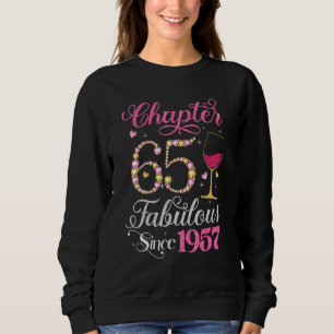 Kapitel 65 Fabelhaft Seit 1957 65 Jahre alte König Sweatshirt