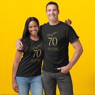 Kapitel 70 70. Geburtstagsparty Schwarz und Gold T-Shirt