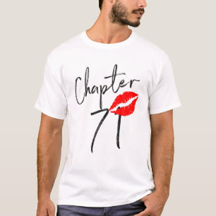 Kapitel 71 Jahre Lippen Liebe 71 Geburtstag Gebore T-Shirt