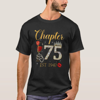 Kapitel 75 Jahre EST 1947 75. Geburtstag Rote Rose T-Shirt
