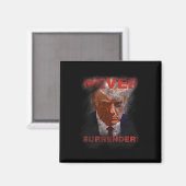Kapitulation - Trump Mugshot 2024 Magnet (Vorderseite/Rückseite)