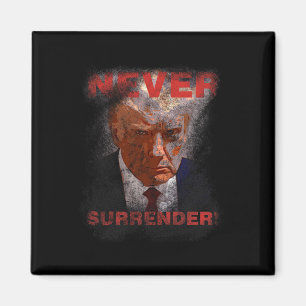 Kapitulation - Trump Mugshot 2024 Magnet