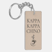 Kappa Kappa Chino Funny Coffee Lover Schlüsselanhänger (Vorderseite links)