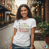 Kappa Kappa Chino Funny Coffee Lover T - Shirt