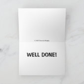 Kappe weg von Ihrer harten Arbeit Karte (Innenseite)