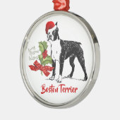 Kappen-Stechpalmen-Weihnachten Bostons Terrier Ornament Aus Metall (Links)